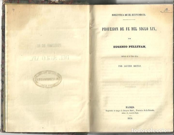 Libros: PROFESION DE FE DEL SIGLO XIX. - PELLETAN, Eugenio. - Foto 1