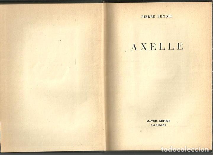 Libros: AXELLE. - BENOIT, Pierre. - Foto 1