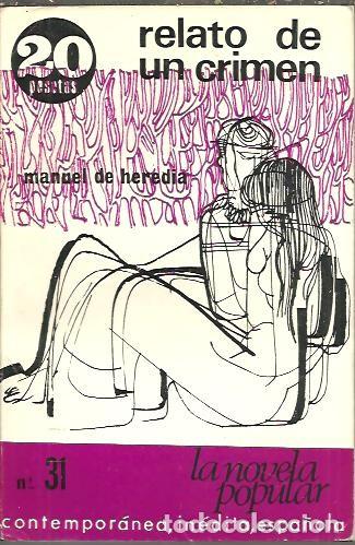 Libros: RELATO DE UN CRIMEN. - HEREDIA, Manuel de. - Foto 1