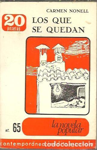 Libros: LOS QUE SE QUEDAN. - NONELL, Carmen. - Foto 1