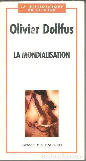 Libros: LA MONDIALISATION. - DOLLFUS, Olivier. - Foto 1