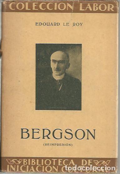 Libros: BERGSON. - LE ROY, Edouard. - Foto 1