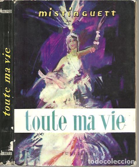 Libros: TOUTE MA VIE. - MISTINGUETT. - Foto 1