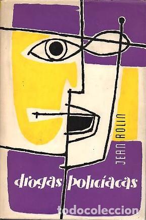 Libros: DROGAS POLICIACAS. - ROLIN, Jean. - Foto 1
