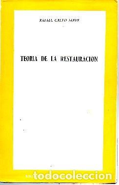 Libros: TEORIA DE LA RESTAURACION. - CALVO SERER, Rafael. - Foto 1