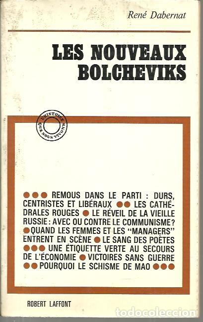 Libros: LES NOUVEAUX BOLCHEVIKS. - DABERNAT, Ren&eacute;. - Foto 1