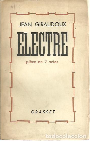 Libros: ELECTRE. - GIRAUDOUX, Jean. - Foto 1