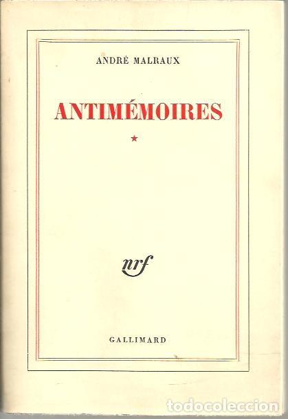 Libros: ANTIMEMOIRES. - MALRAUX, Andr&eacute;. - Foto 1