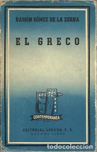 Libros: EL GRECO. (EL VISIONARIO ILUMINADO). - GOMEZ DE LA SERNA, Ram&oacute;n. - Foto 1