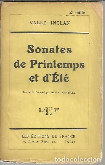 Libros: SONATES DE PRINTEMPS ET DETE. - VALLE INCLAN, Ram&oacute;n del. - Foto 1