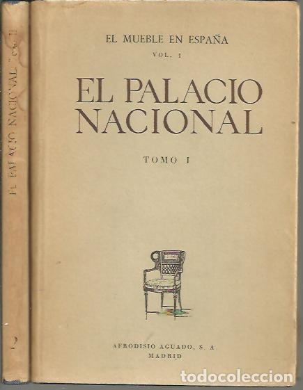 Libros: EL PALACIO NACIONAL. - FEDUCHI, Luis M. - Foto 1