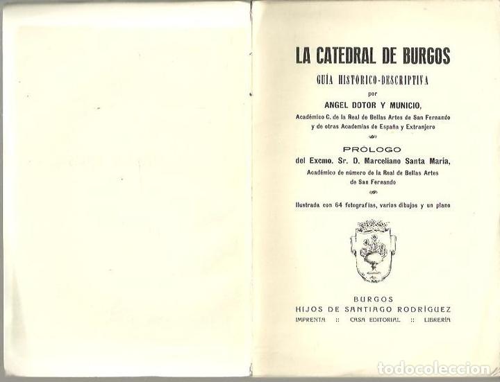 Libros: LA CATEDRAL DE BURGOS. - DOTOR Y MUNICIO, Angel. - Foto 1