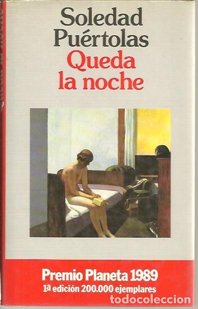 Libros: QUEDA LA NOCHE. - PUERTOLAS, Soledad. - Foto 1