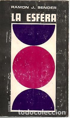 Libros: LA ESFERA. - SENDER, Ram&oacute;n J. - Foto 1