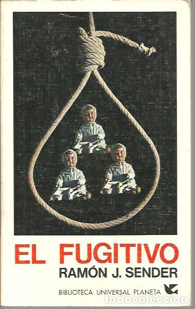 Libros: EL FUGITIVO. - SENDER, Ram&oacute;n J. - Foto 1