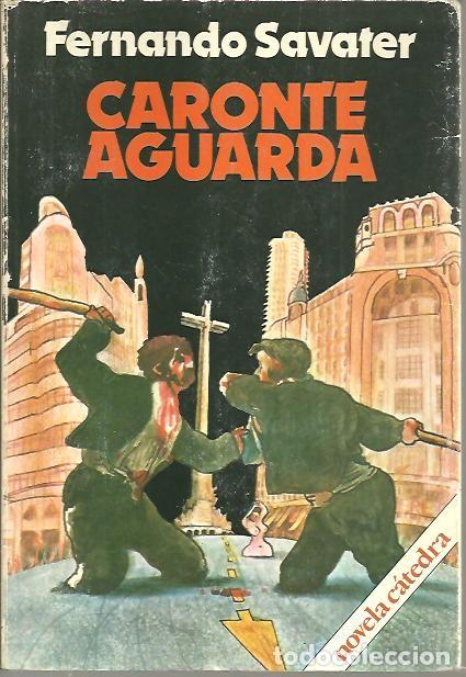Libros: CARONTE AGUARDA. - SAVATER, Fernando. - Foto 1
