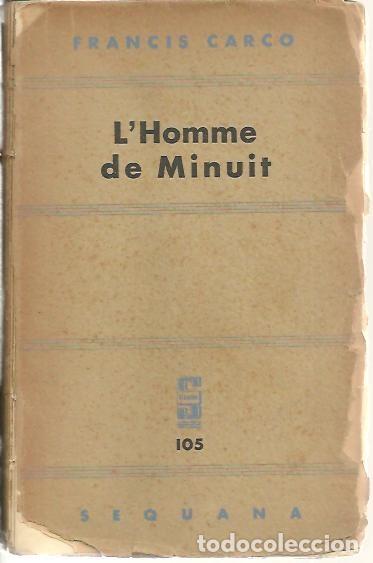 Libros: LHOMME DE MINUIT. - CARCO, Francis. - Foto 1