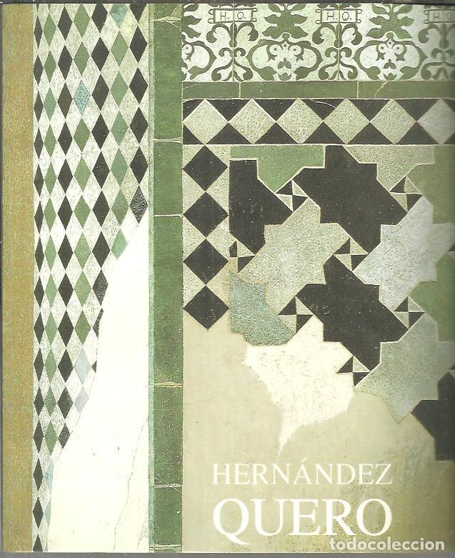 Libros: HERNANDEZ QUERO. - CATALOGO. - Foto 1