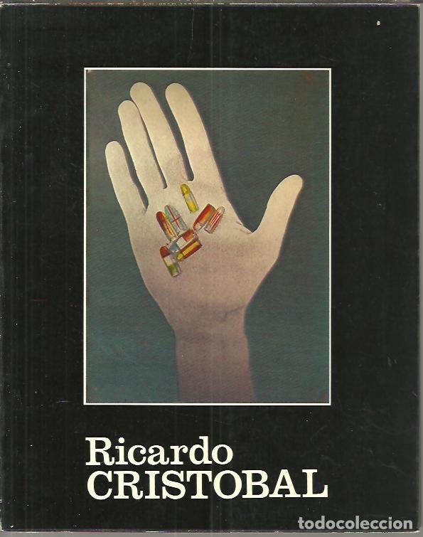 Libros: RICARDO CRISTOBAL. - CATALOGO. - Foto 1
