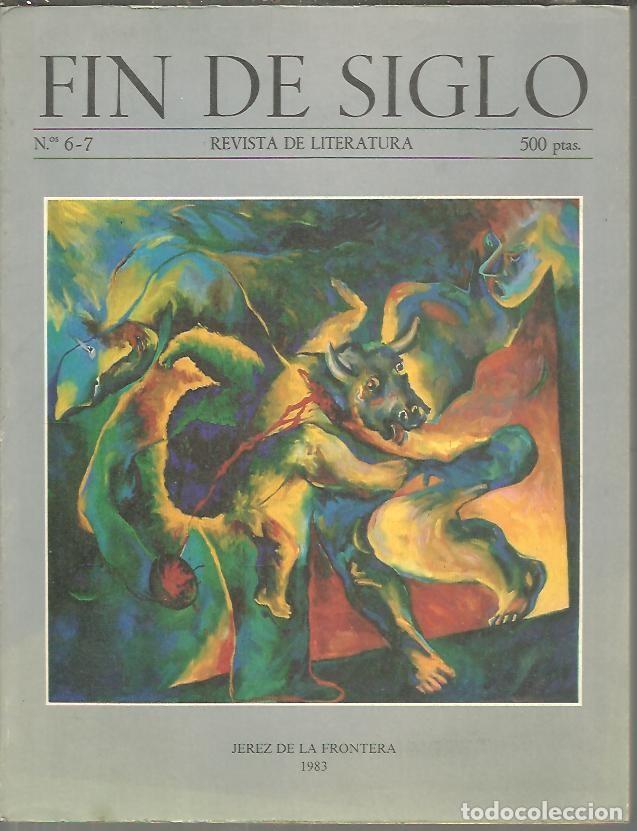 Libros: FIN DE SIGLO. NUM. 6-7. - REVISTA. - Foto 1