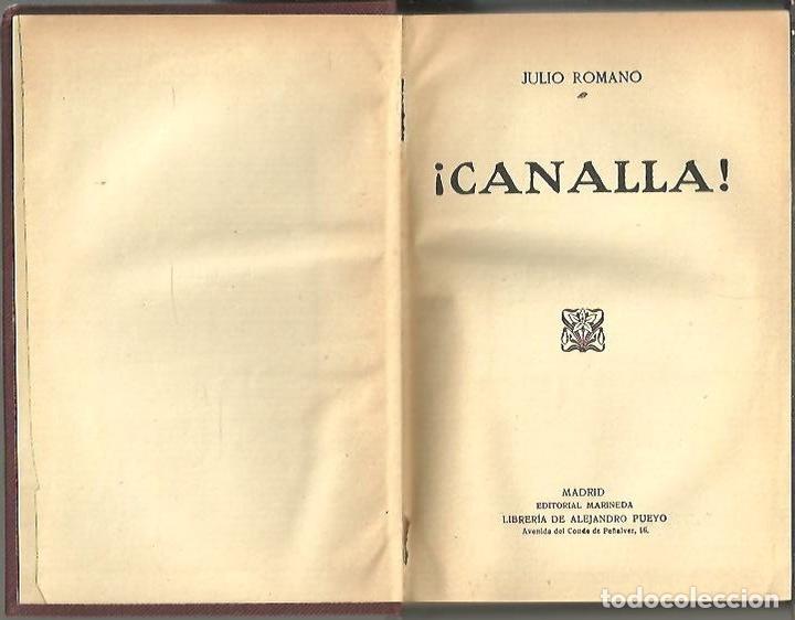 Libros: &iexcl;CANALLA!. - ROMANO, Julio. - Foto 1