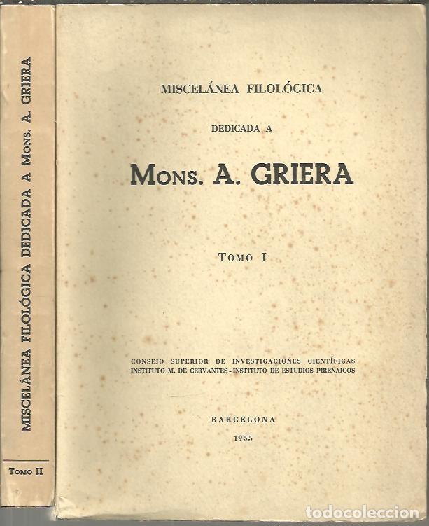 Libros: MISCELANEA FILOLOGOCA DEDICADA A MONS. A. GRIERA. - AA.VV. - Foto 1