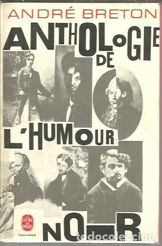 Libros: ANTHOLOGIE DE LHUMOUR NOIR. - BRETON, Andr&eacute;. - Foto 1