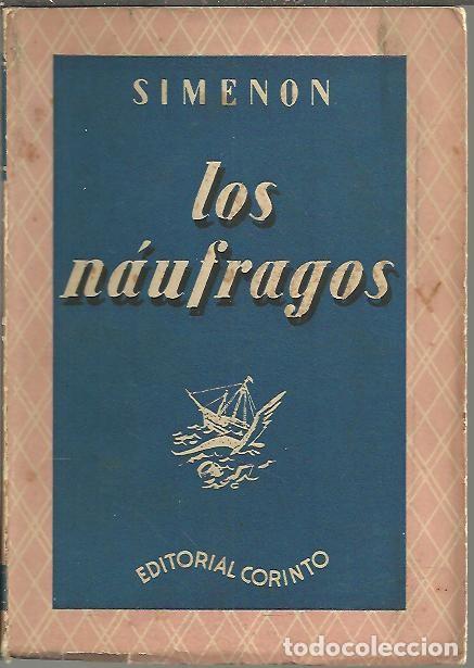 Libros: LOS NAUFRAGOS. - SIMENON, Georges. - Foto 1
