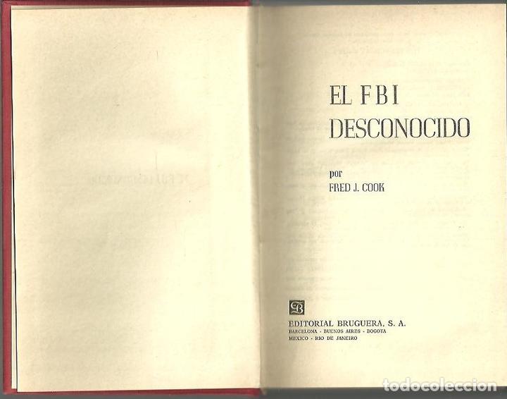 Libros: EL FBI DESCONOCIDO. - COOK, Fred J. - Foto 1