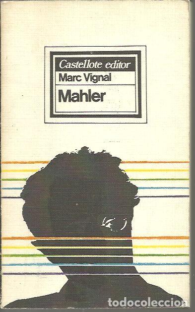 Libros: MAHLER. - VIGNAL, Marc. - Foto 1