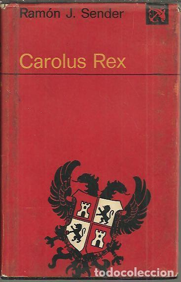 Libros: CAROLUS REX. - SENDER, Ram&oacute;n J. - Foto 1