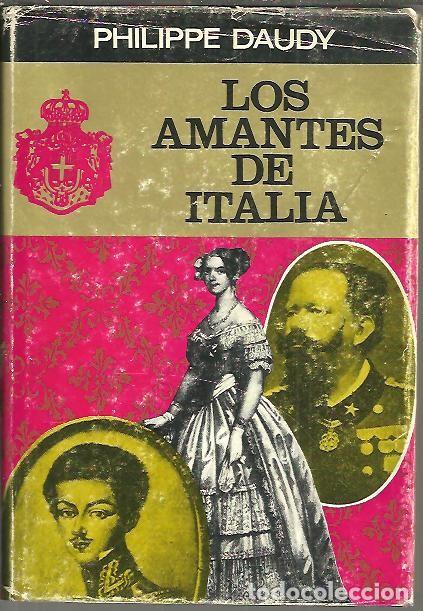 Libros: LOS AMANTES DE ITALIA. - DAUDY, Philippe. - Foto 1
