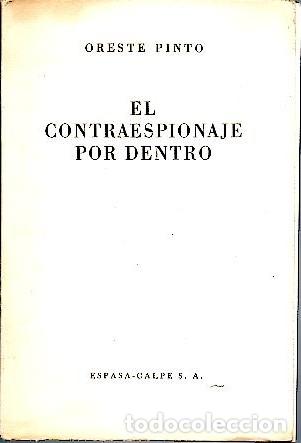 Libros: EL CONTRAESPIONAJE POR DENTRO. - PINTO, Oreste. - Foto 1