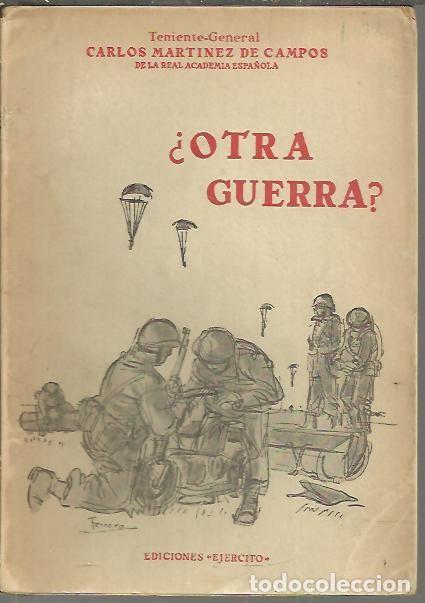 Libros: &iquest;OTRA GUERRA?. - MARTINEZ DE CAMPOS, Carlos. - Foto 1