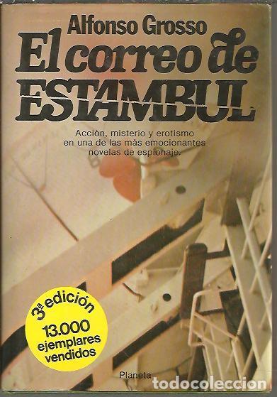 Libros: EL CORREO DE ESTAMBUL. - GROSSO, Alfonso. - Foto 1