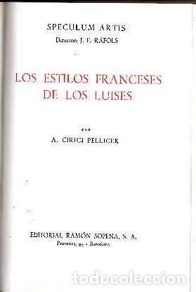 Libros: LOS ESTILOS FRANCESES DE LOS LUISES. - CIRICI PELLICER, A. - Foto 1