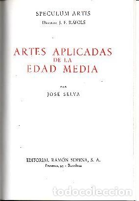 Libros: ARTES APLICADAS DE LA EDAD MEDIA. - SELVA, Jos&eacute;. - Foto 1
