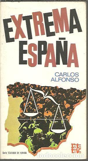 Libros: EXTREMA ESPA&Ntilde;A. - ALFONSO, Carlos. - Foto 1