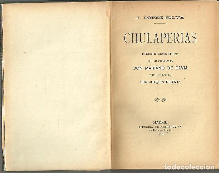 Libros: CHULAPERIAS. - LOPEZ SILVA, J. - Foto 1