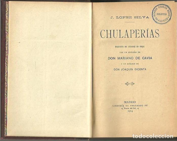 Libros: CHULAPERIAS. - LOPEZ SILVA, J. - Foto 1