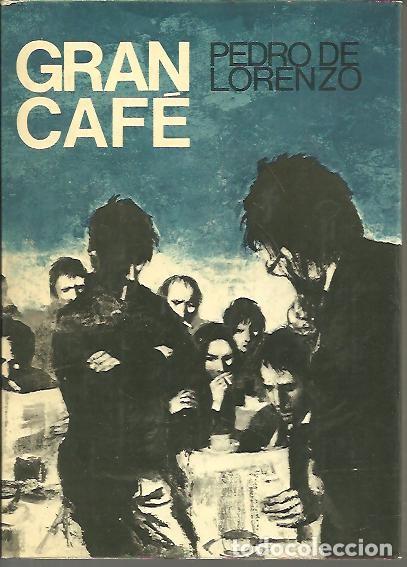 Libros: GRAN CAFE. - LORENZO, Pedro de. - Foto 1