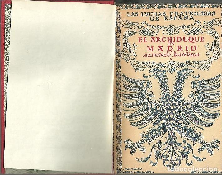 Libros: EL ARCHIDUQUE EN MADRID. - DANVILA, Alfonso. - Foto 1