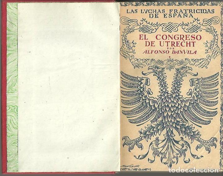 Libros: EL CONGRESO DE UTRECHT. - DANVILA, Alfonso. - Foto 1