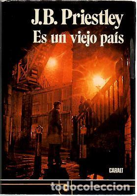 Libros: ES UN VIEJO PAIS. - PRIESTLEY, J.B. - Foto 1