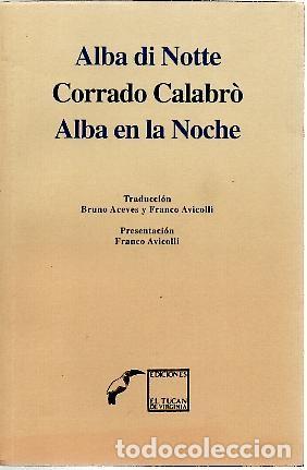 Libros: ALBA DI NOTTE. ALBA EN LA NOCHE. - CALABRO, Corrado. - Foto 1