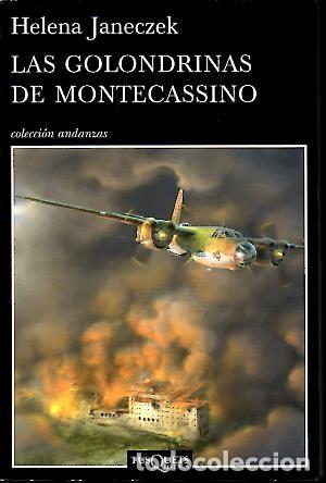 Libros: LAS GOLONDRINAS DE MONTECASSINO. - JANECZEK, Helena. - Foto 1