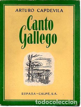 Libros: CANTO GALLEGO. - CAPDEVILA, Arturo. - Foto 1
