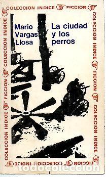 Libros: LA CIUDAD Y LOS PERROS. - VARGAS LLOSA, Mario. - Foto 1