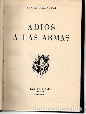 Libros: ADIOS A LAS ARMAS. - HEMINGWAY, Ernest. - Foto 1