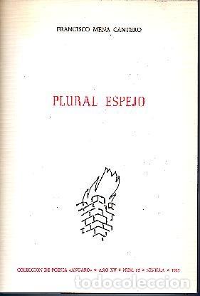 Libros: PLURAL ESPEJO. - MENA CANTERO, Francisco. - Foto 1